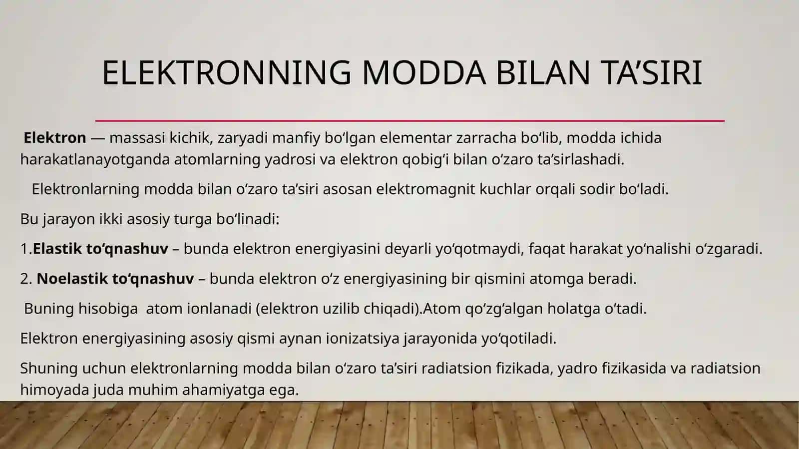 Elektronning modda bilan  o’zaro ta’siri. Solishtirma ionizatsion yo’qotishlari. 4