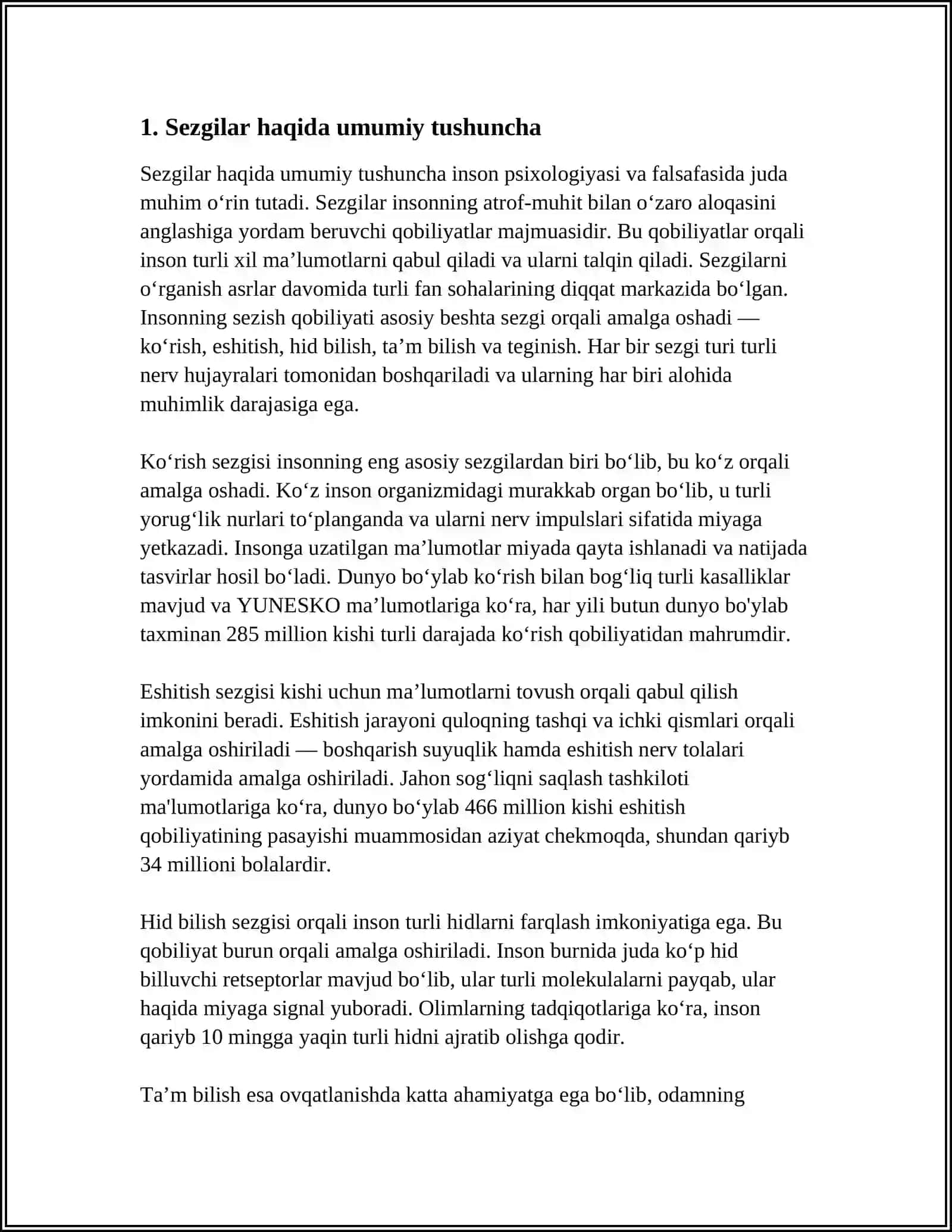 SEZGILAR HAQIDA UMUMIY TUSHUNCHA VA UNING NERV-FIZIOLOGIK ASOSLARI. SEZGI TURLARI VA UNING QONUNIYATLARI. IDROK HAQIDA TUSHUNCHA VA UNING XUSUSIYATLARI 4