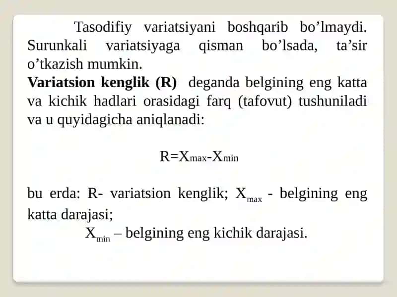 Statistikada variatsiyani baholash usullari va dispersion tahlil asoslari 4
