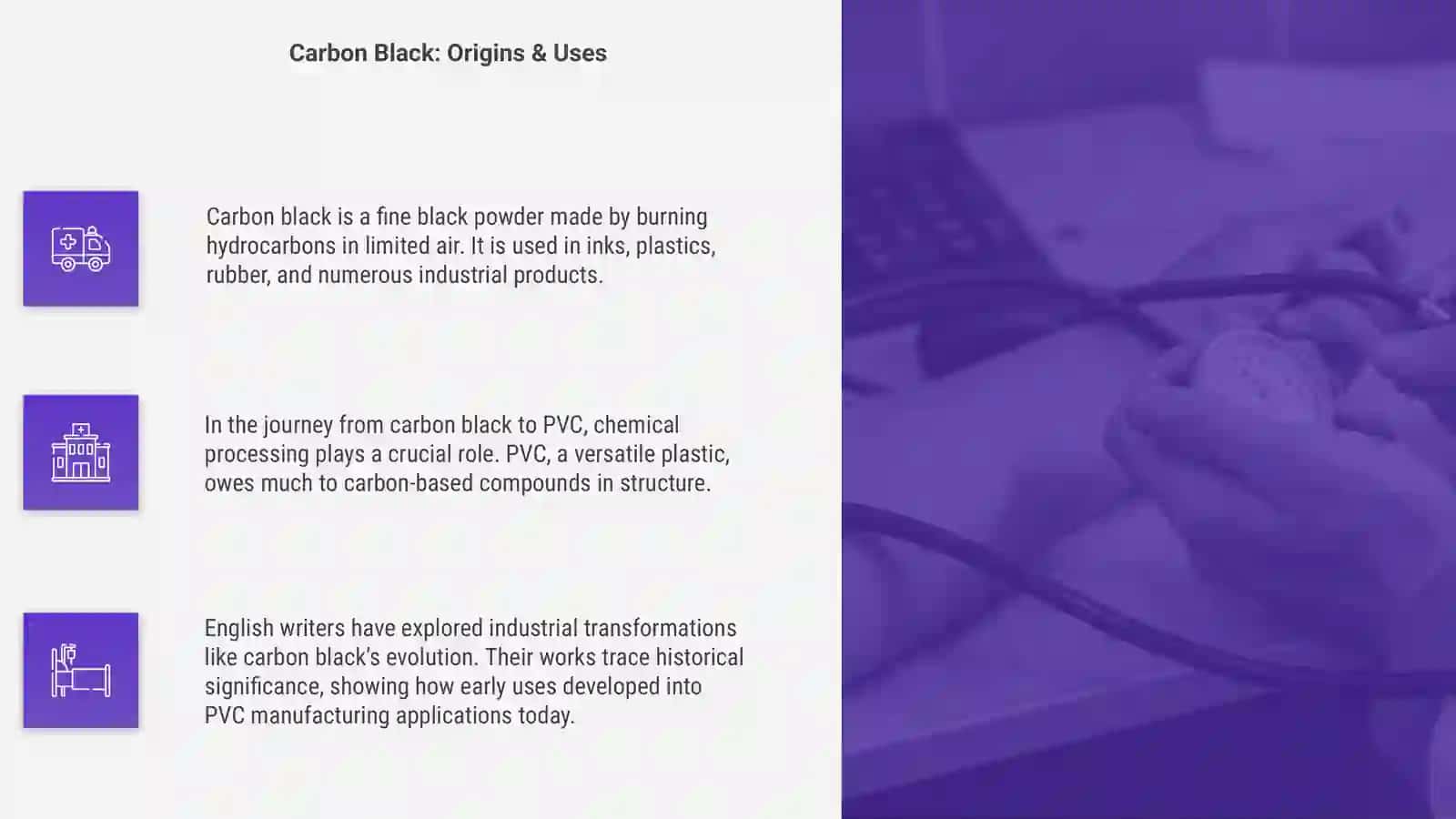 Transition from Carbon Black to PVC 4