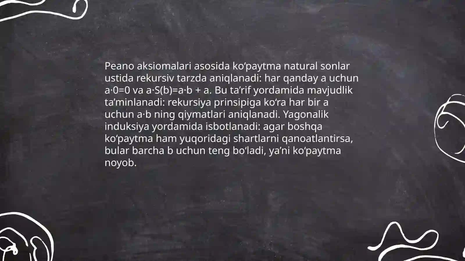 Koʻpaytmaning ta'rif, uning mavjudligini va yagonaligi 4