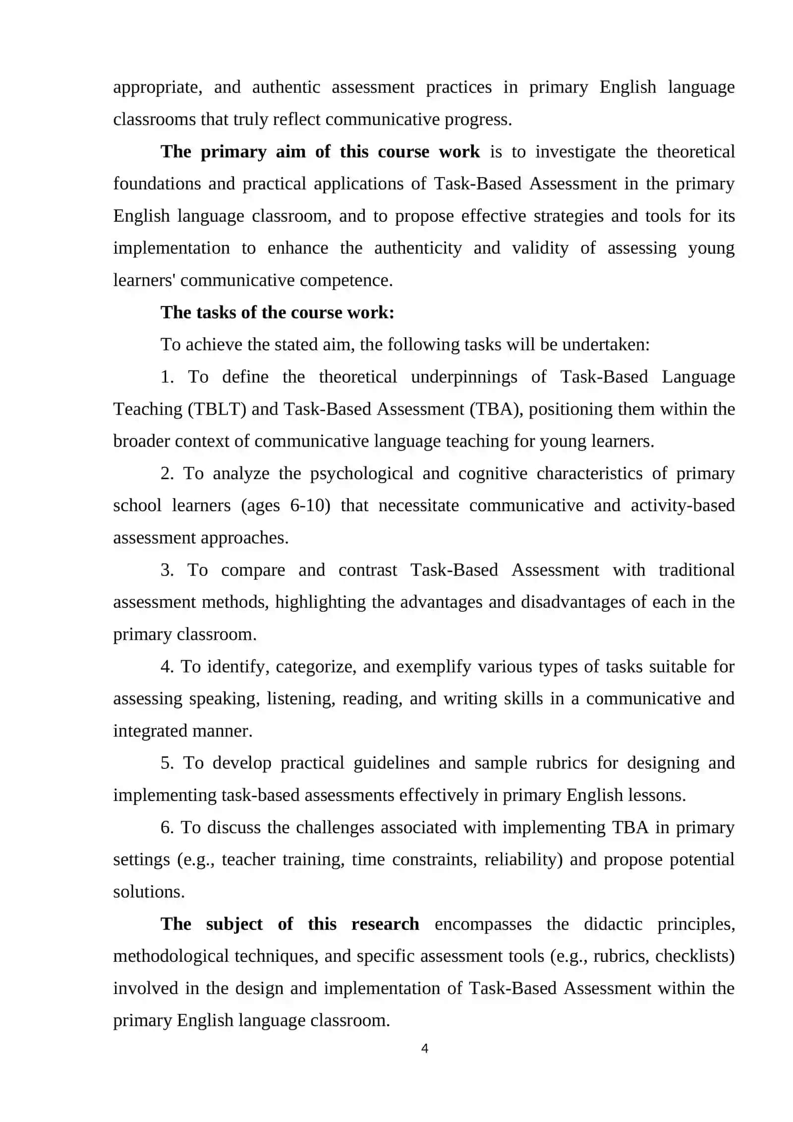 COURSE WORK THEME: TASK-BASED ASSESSMENT IN THE PRIMARY ENGLISH LANGUAGE CLASSROOM 4