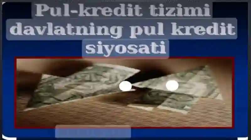 Pul-kredit tizimi 4