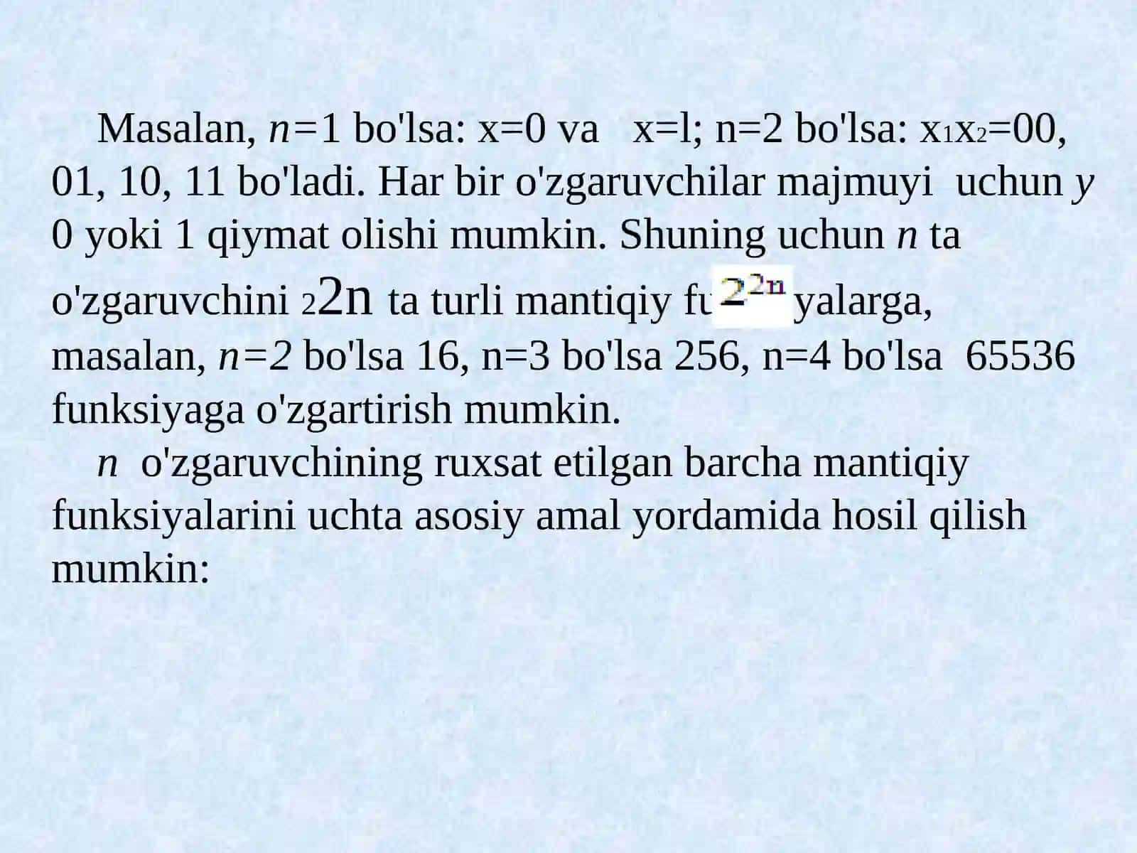 2-Ma’ruza.Mantiqiy algebraning asosiy qonunlari 4