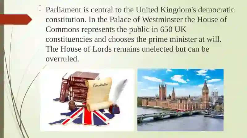The Constitution of the United Kingdom or British constitution 4