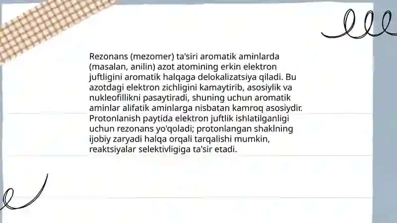 Alifatik va aromatik aminlarning asosiy xossalarini solishtirish 4