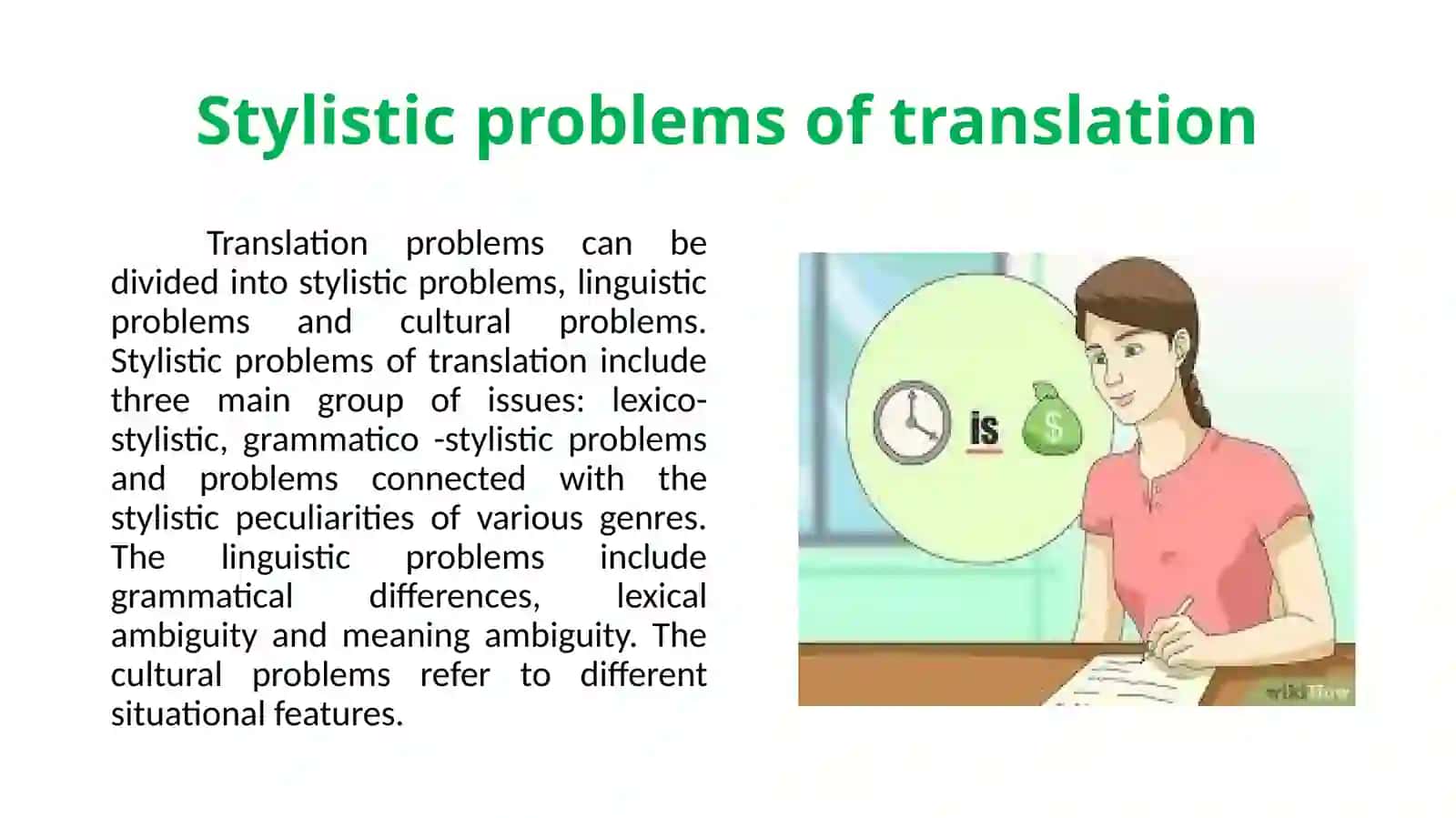 Stylistic problems of translation 4