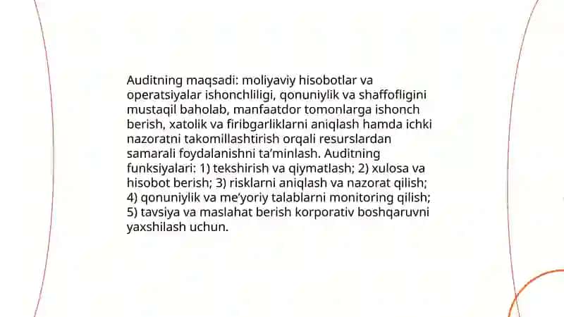 Audit fanining predmeti, maqsadi va vazifalari 4