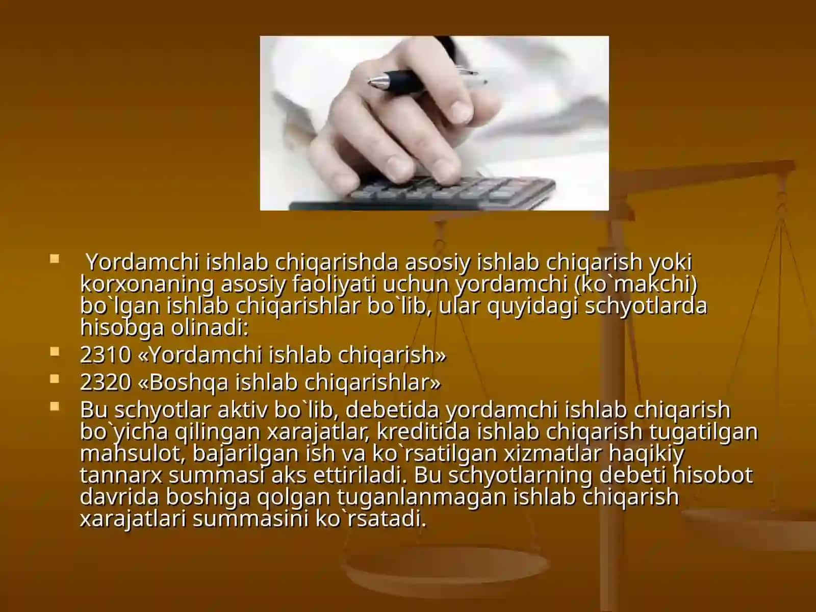 Yordamchi va boshqa ishlab chiqarish xarajatlari hisobi 4