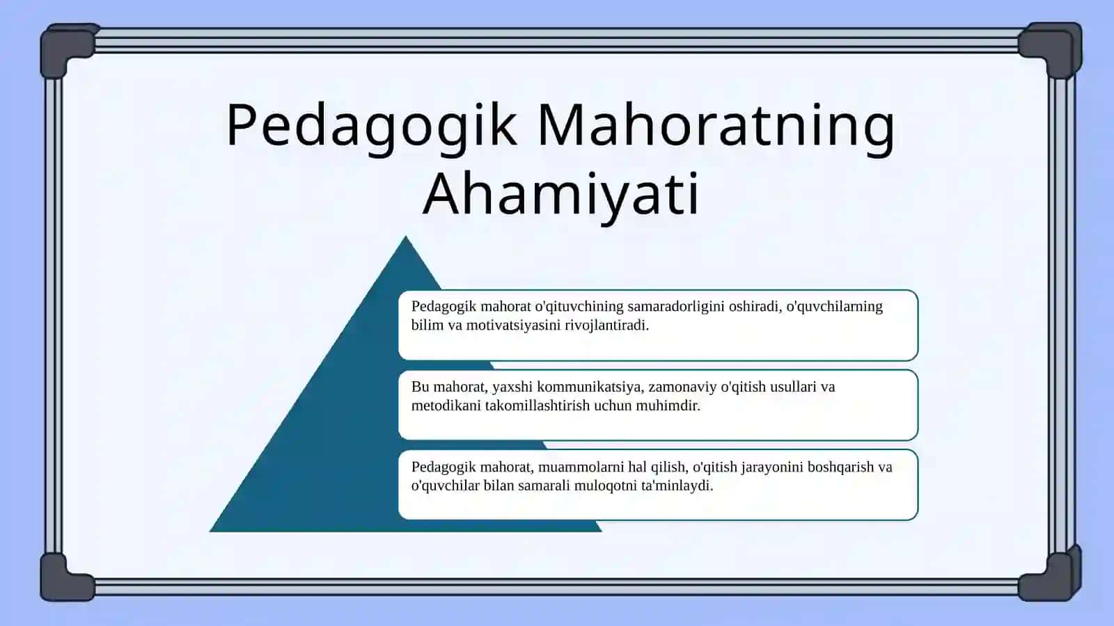 Pedogogik mahorat asoslari va uning tarkibiy qismlari 4