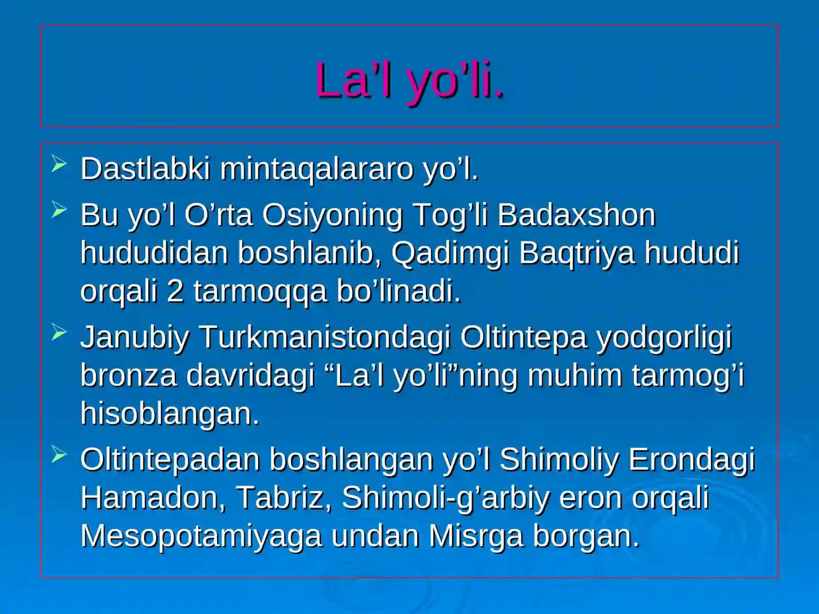 Buyuk ipak yo’li 4