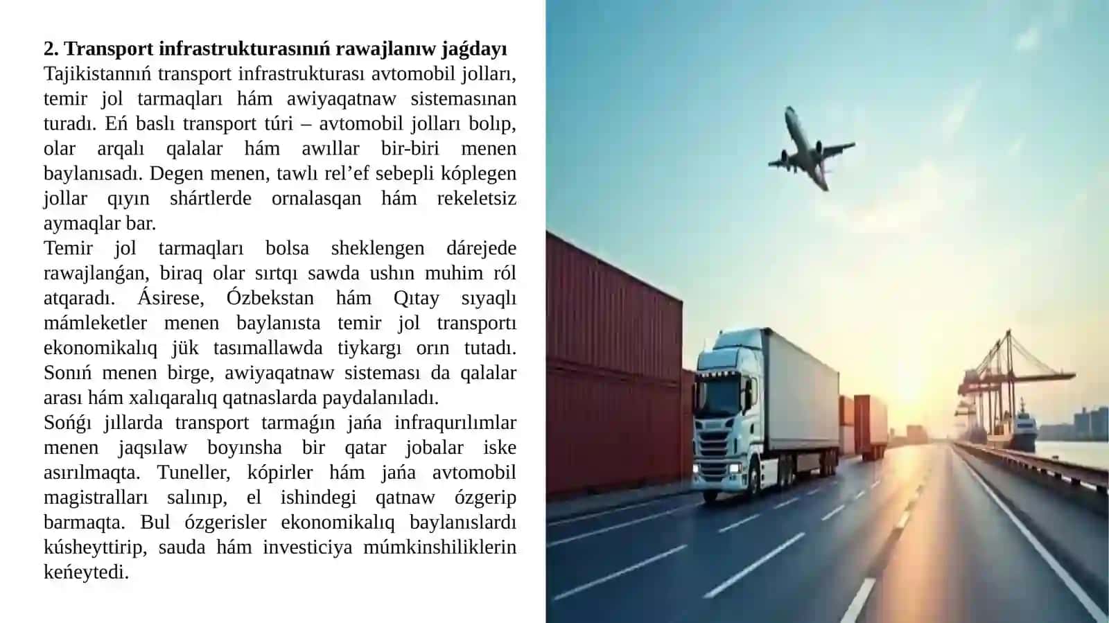 Tajikistanniñ transporti hám ekonomikalıq baylanıslari teması 4