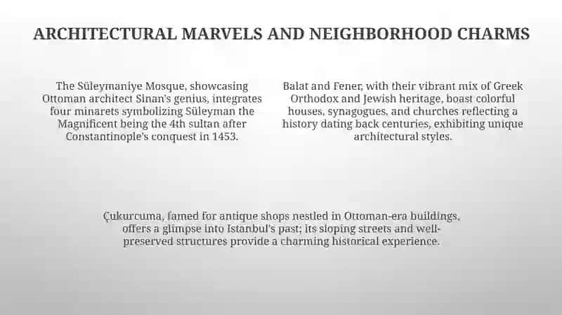 Istanbul: A Tapestry of Time and Culture 4