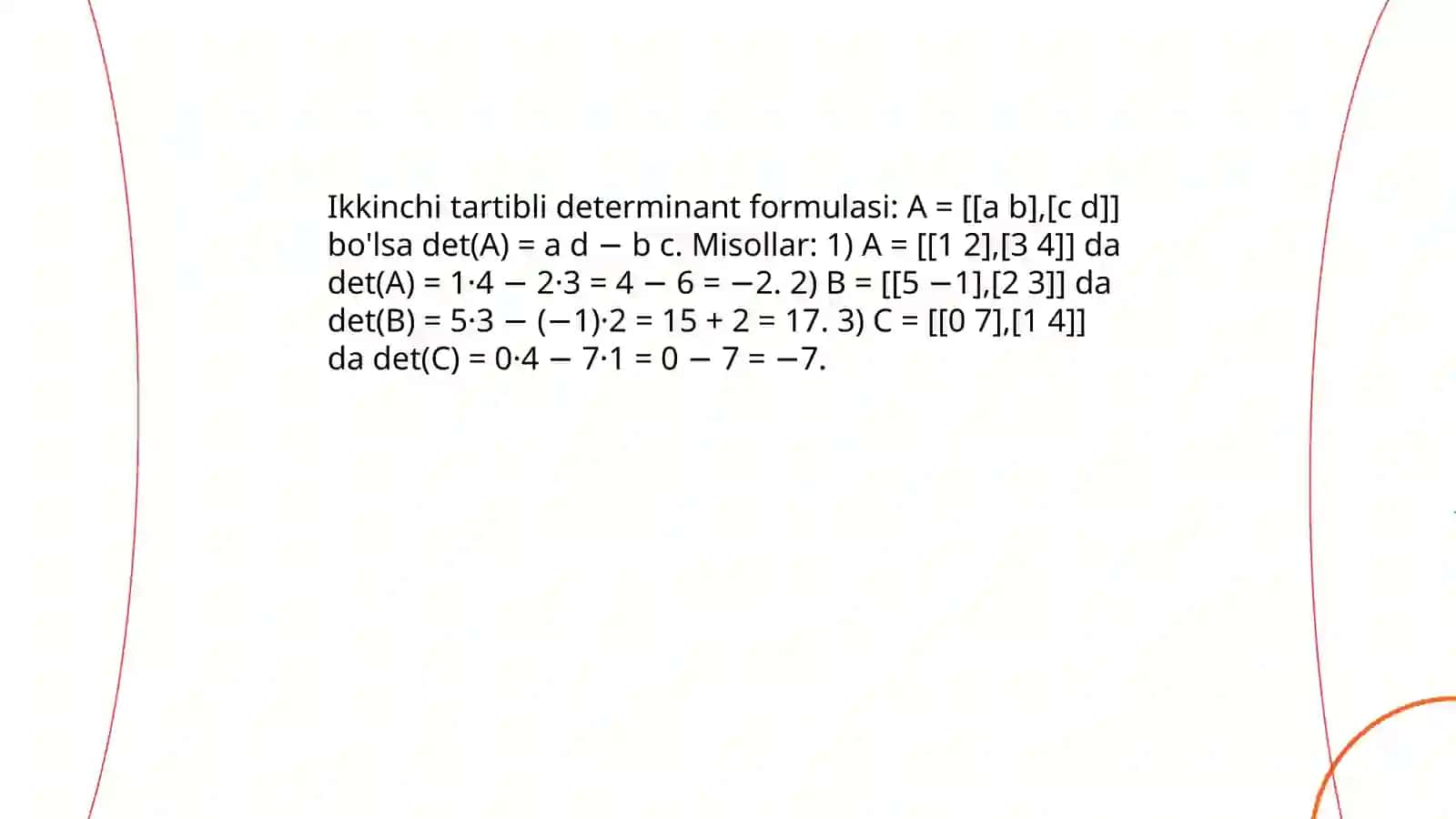 Ikkinchi tartibli determinantning xossalari: taʼrif va ifodasi 4