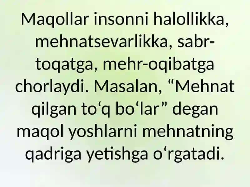O'zbek maqollarining tarbiyaviy ahamiyati; Donishmandlarning hikmatli so'zlari; 4