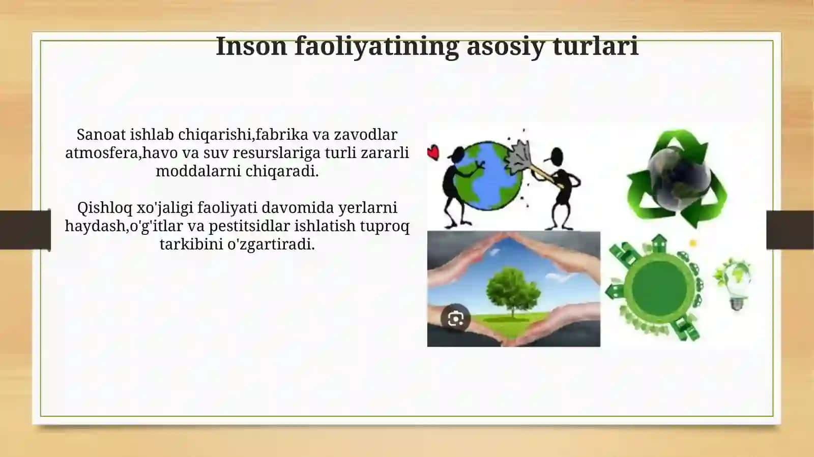 Inson faoliyatining tabiatga ta'siri 4
