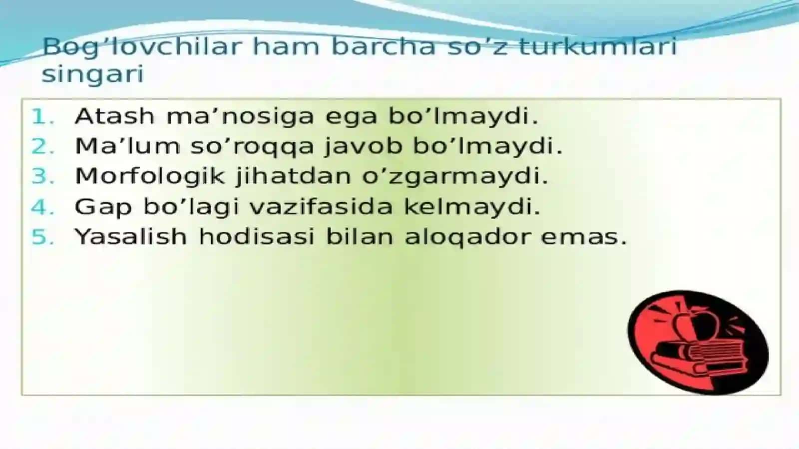 Boʻgʻlovchilarning grammatik xususiyatlari 4