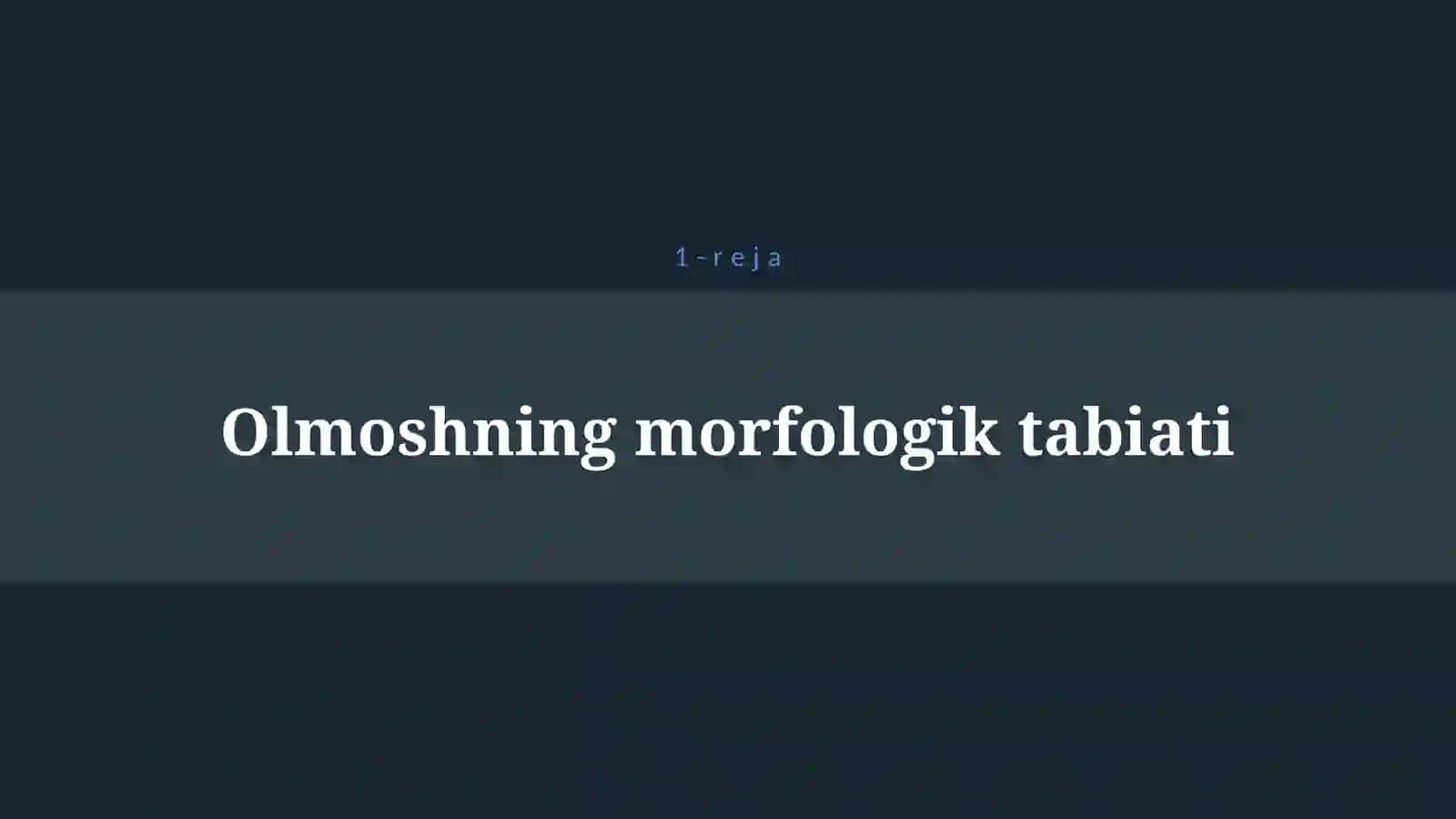 OLMOSH SO’Z TURKUMI VA UNING TASNIFI 4