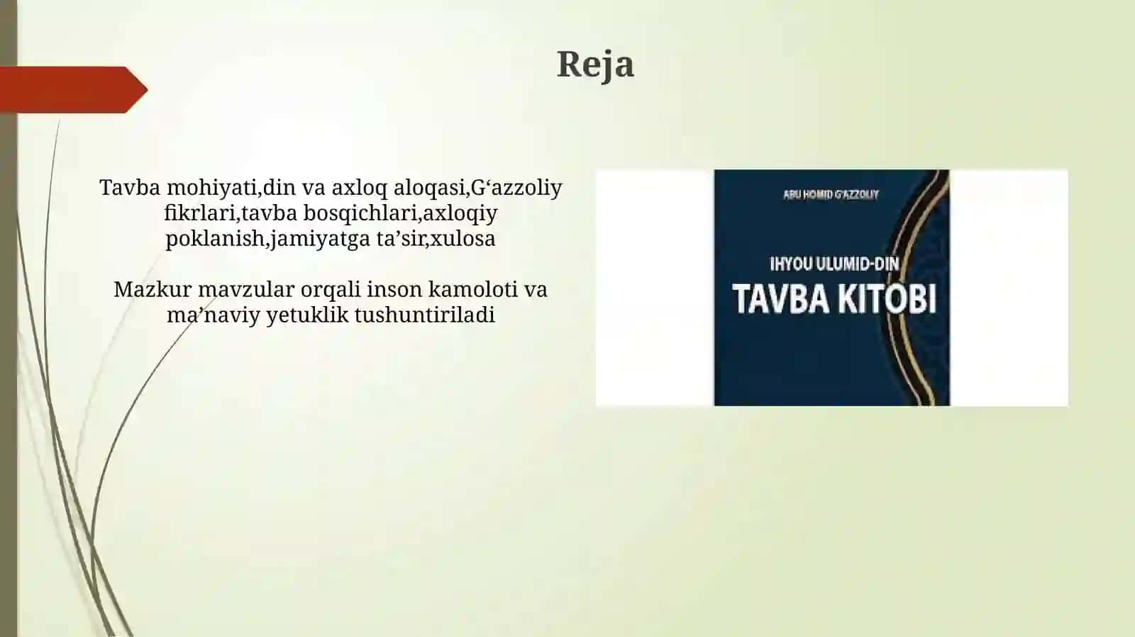 Gʻazzoliyning Tavba asari asosida “Din vaaxloq» 4