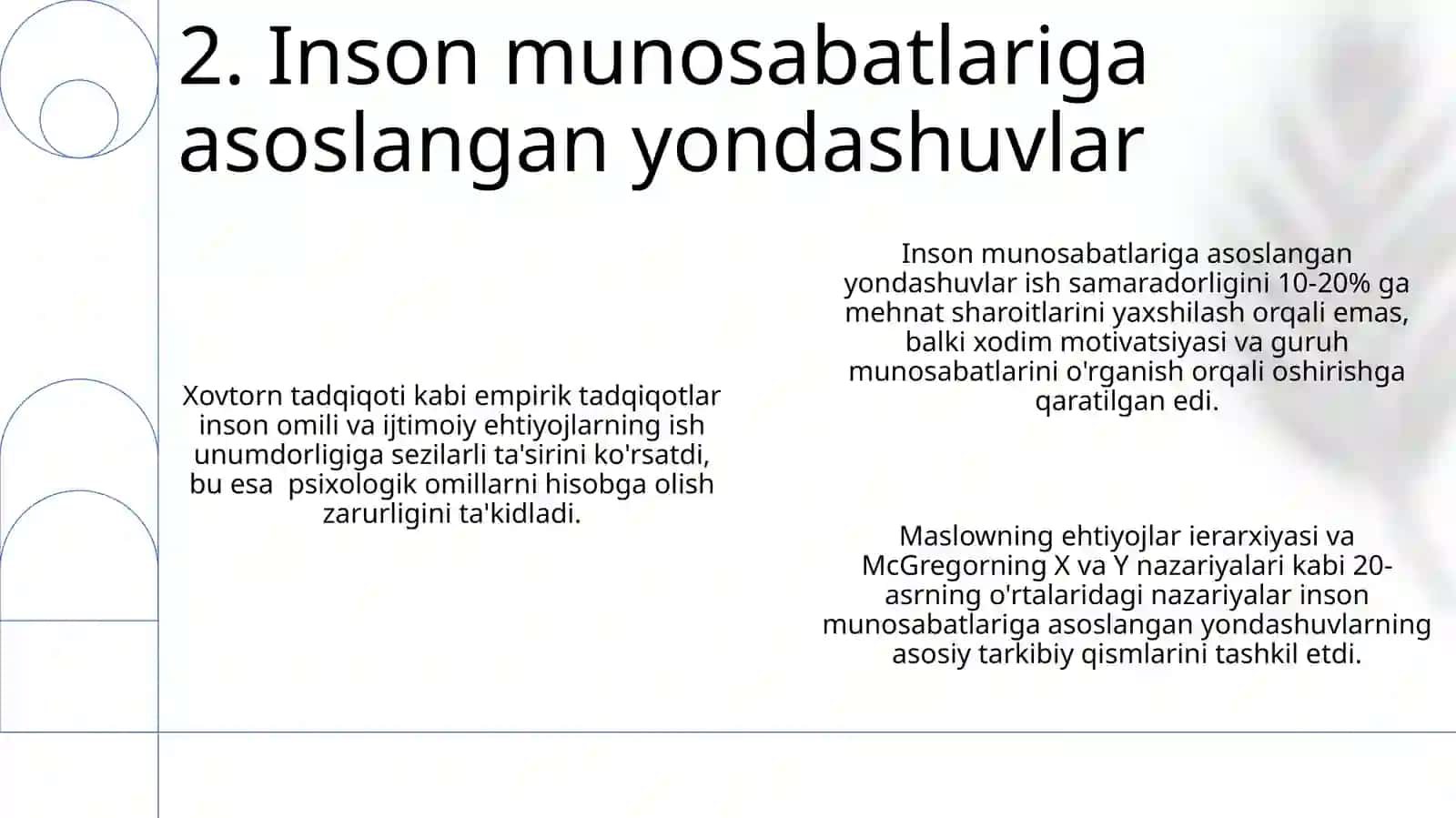Xodimlarni boshqarish nazariyasi evolutsiyasi 4