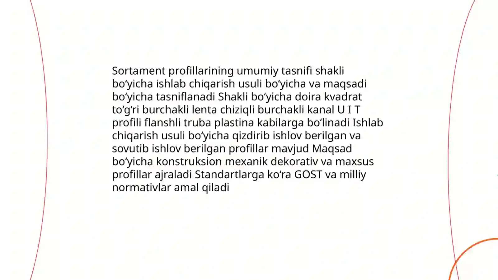 Po’lat sortamenti. Sortament profillari haqida umumiy ma’lumot 4