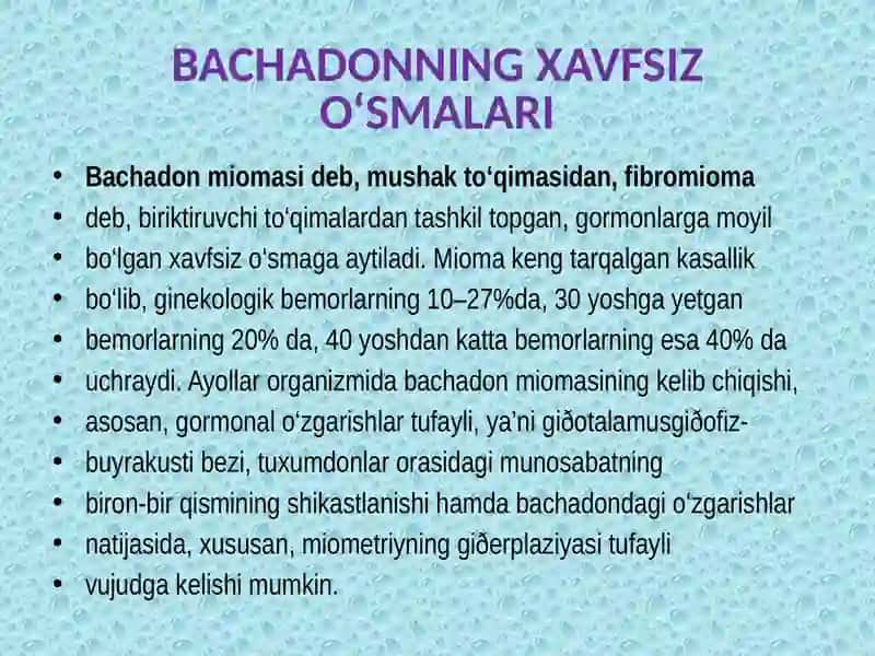 Ayollar jinsiy a'zolari va o'sma kasalliklari 4