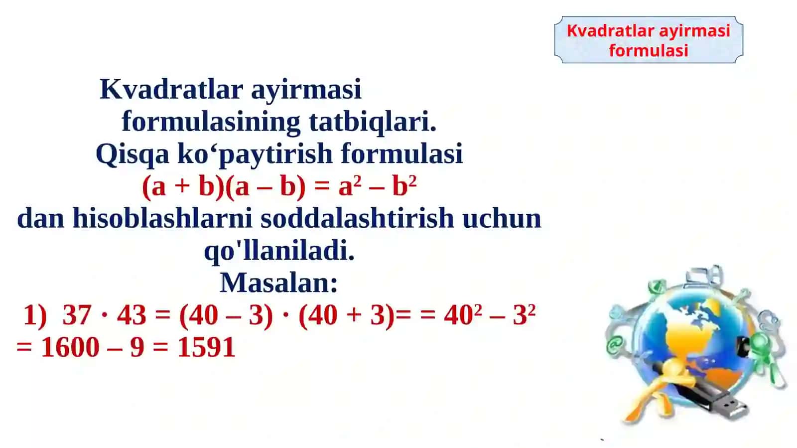 Kvadratlar ayirmasi formulasi 4
