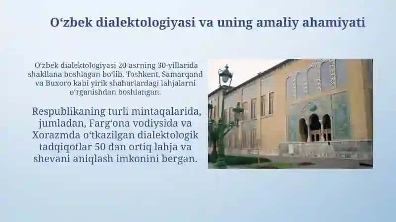 Oʻzbek dialektologiyasining fan sifatida tashkil topishi 4