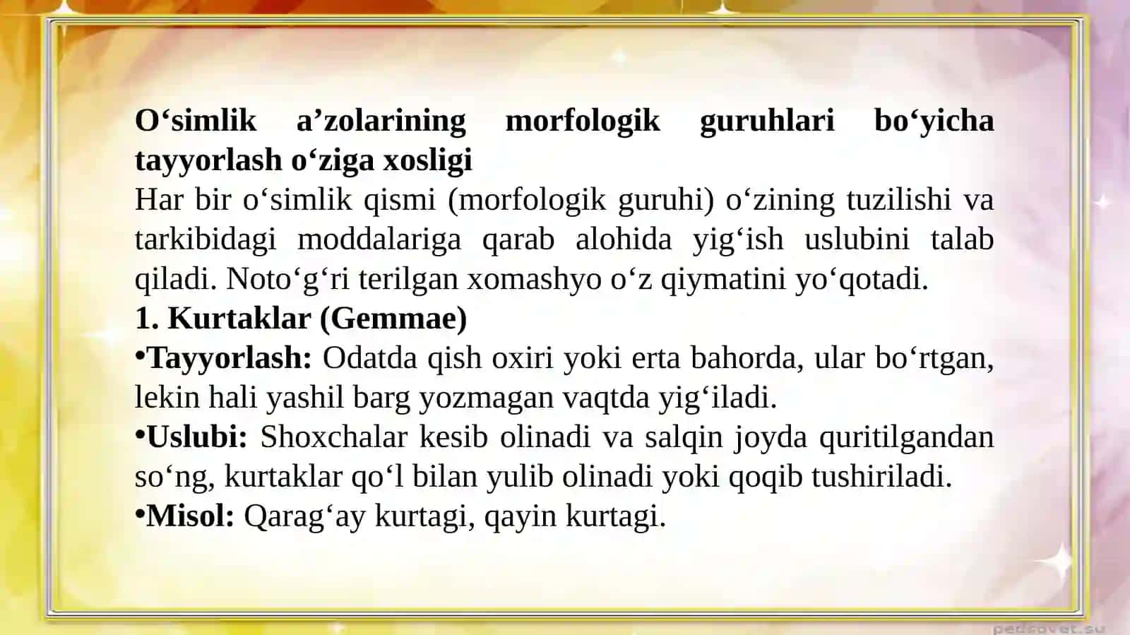 Dorivor oʻsimlik xom-ashyolarini tayyorlash,quritish va saqlash 4