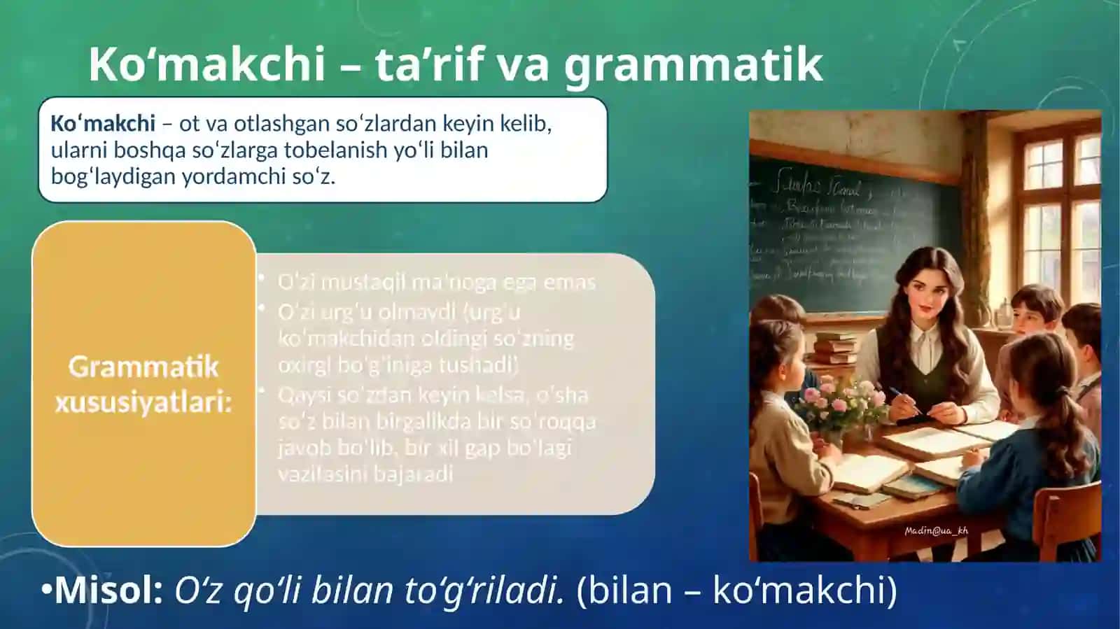Ko‘makchilar – yordamchi so‘z turkumi 4