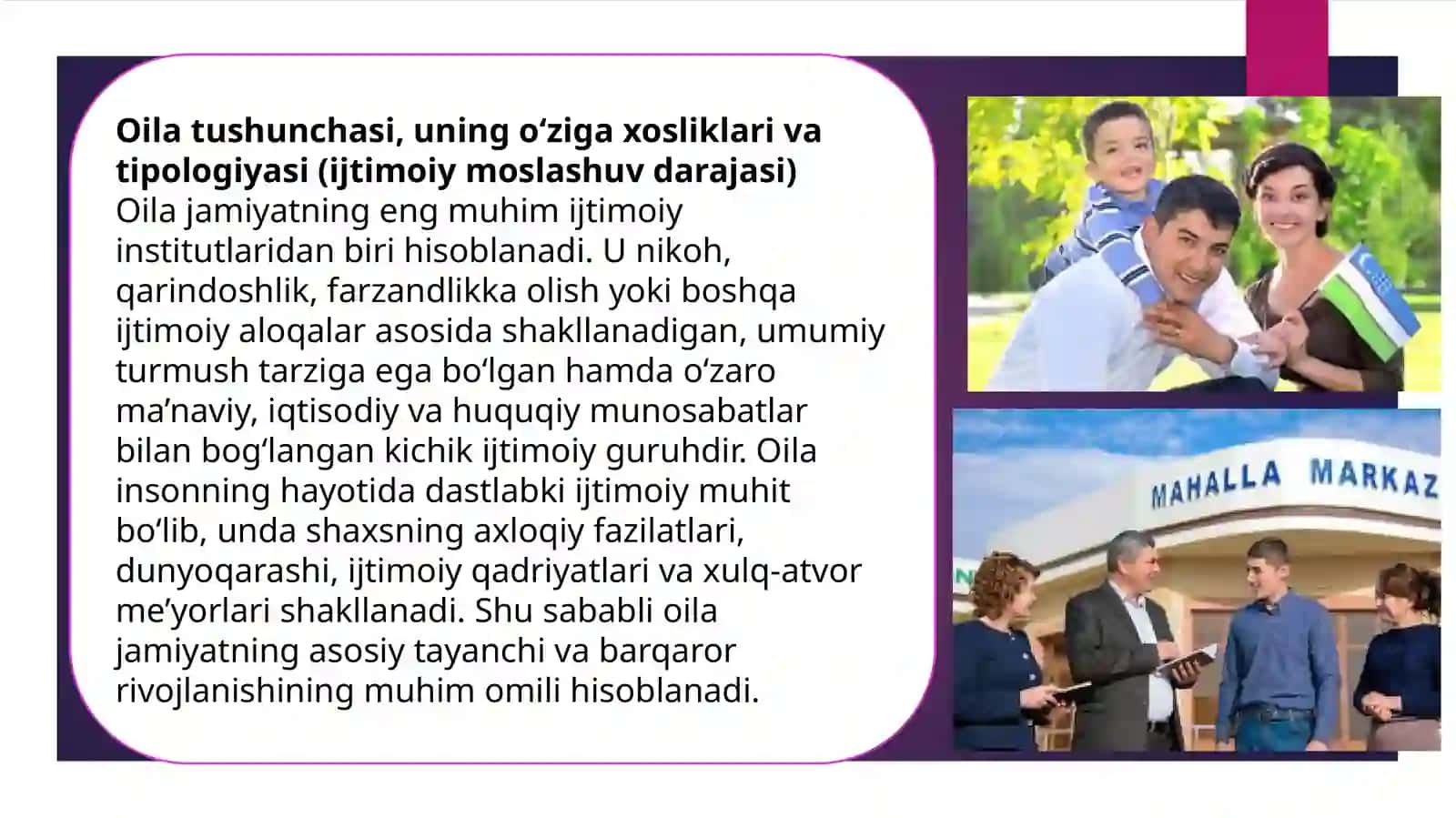 Oila va mahalla ijtimoiylashuvning an’anaviy shakllari sifatida. 4