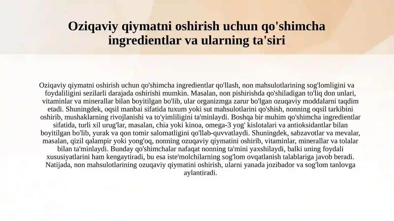 Non mahsulotlari ozuqaviy qiymati va unni oshirish yo'llari 4