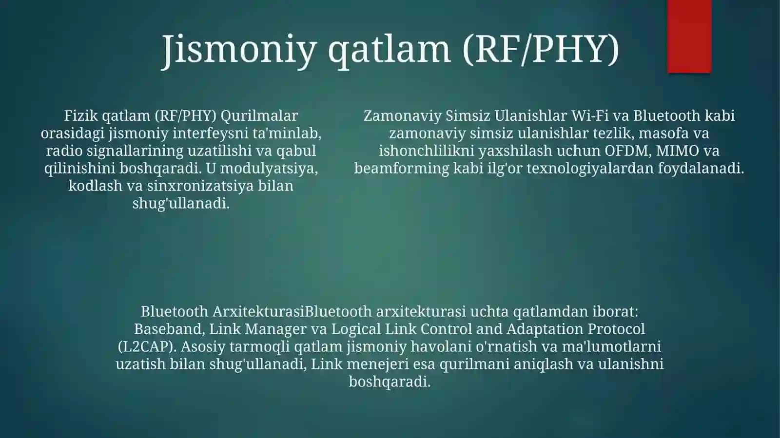 Zamonaviy Simsiz Ulanishlar. BluetoothArxitekturasi 4