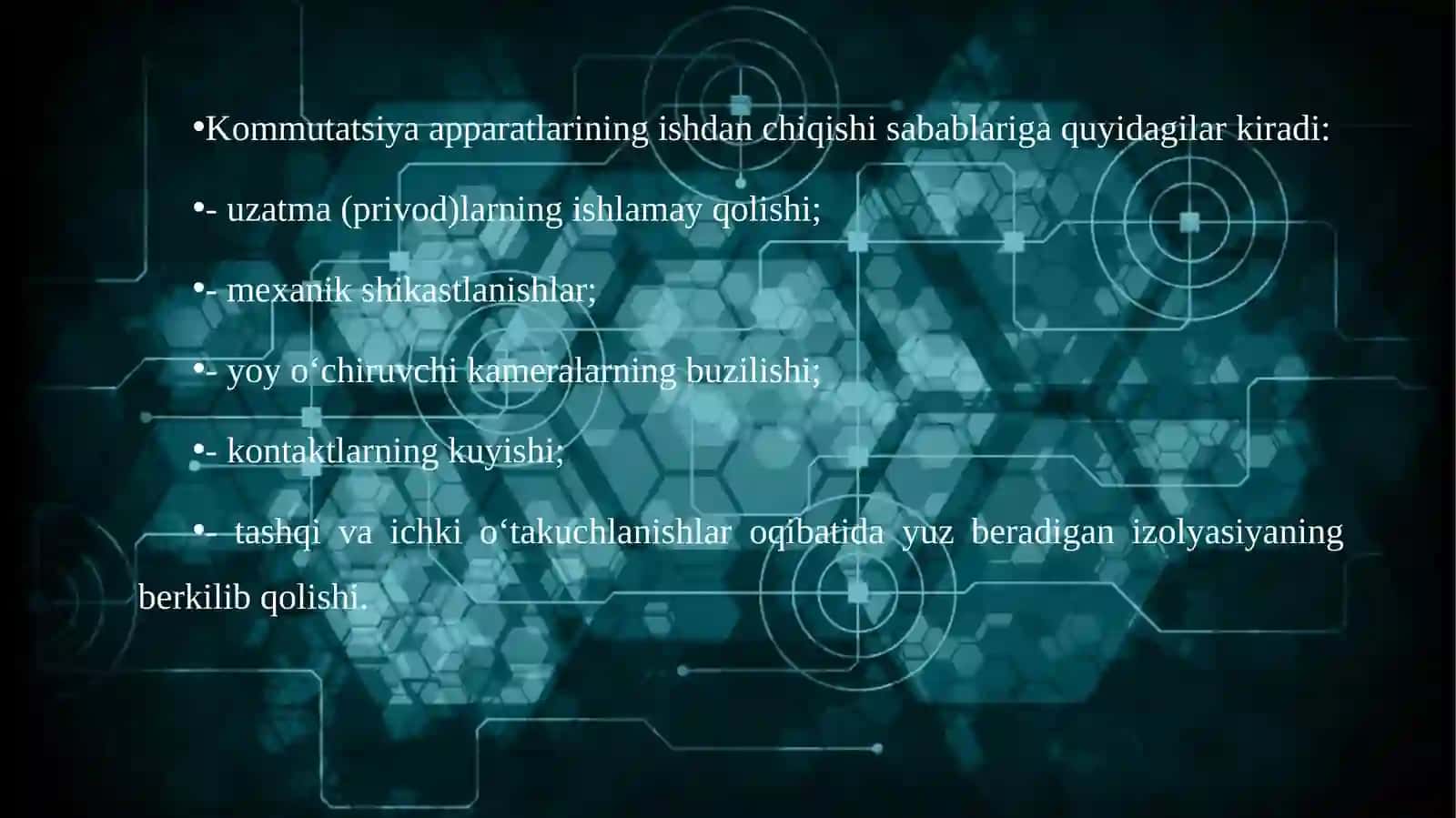 Kommutsatsion apparatlarning ishdan chiqish sabablari 4