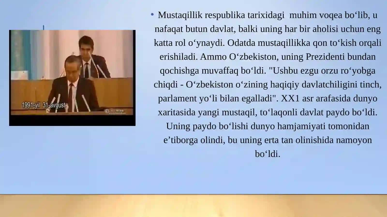 O‘zbekiston Respublikasi davlat mustaqilligining e’lon qilinishi 4