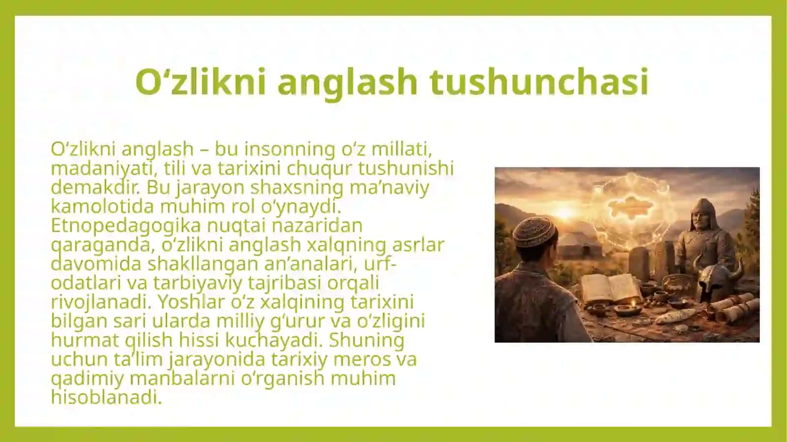 O‘zlikni anglash qadimgi yodmonalarning ahamiyati 4