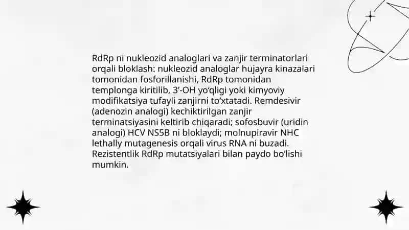 Viruslarga va oʻsmalarga qarshi dori vositalarning taʼsir mexanizmi(DNK va RNK fermentlariga nisbatan) 4