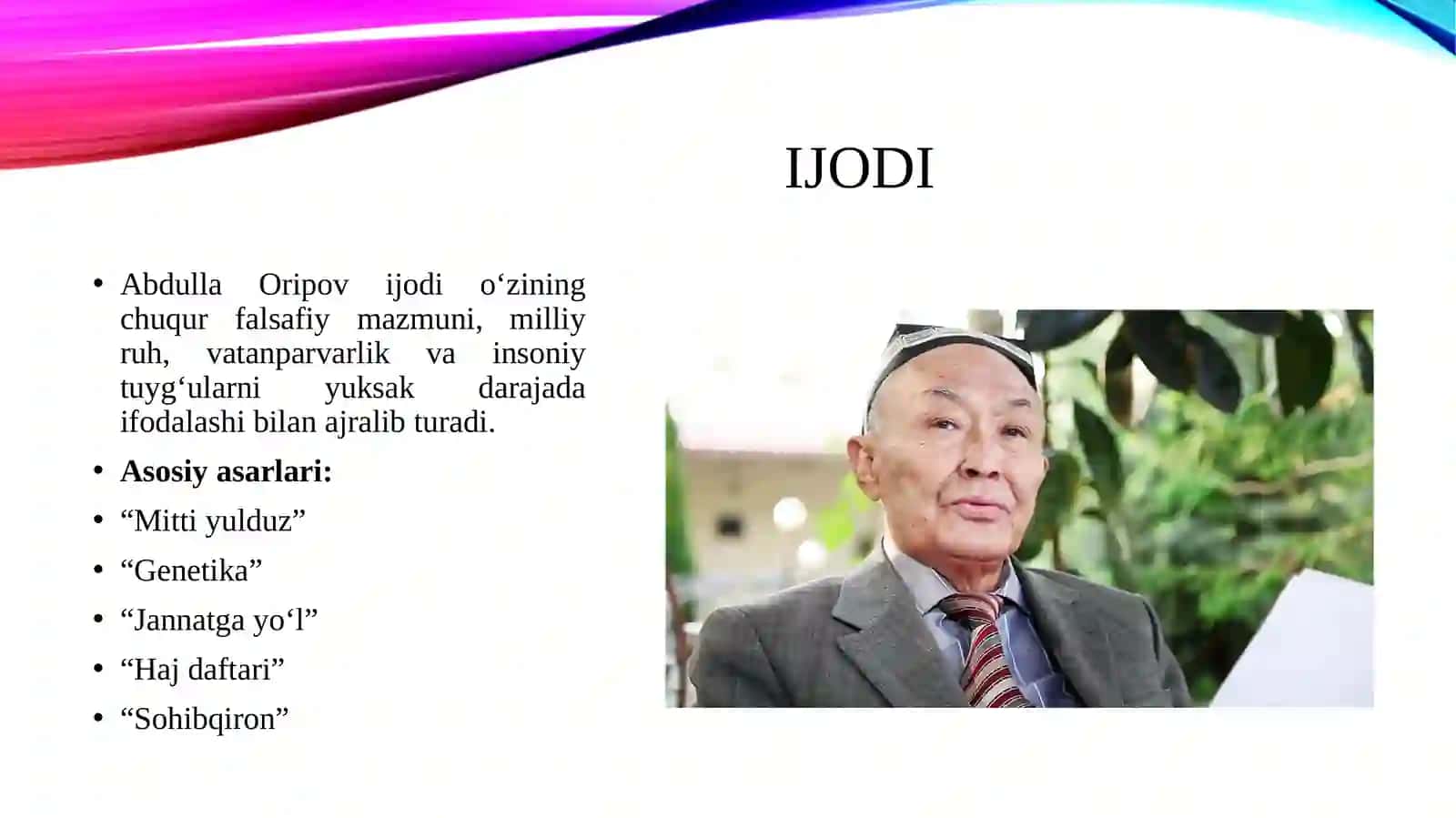 Abdulla Oripov hayot yoʻli va ijodi 4