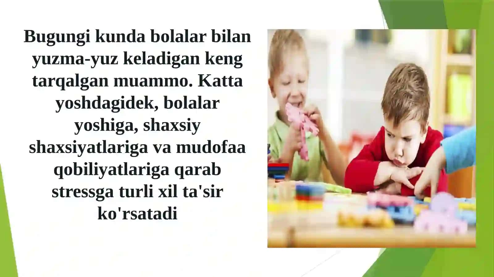 Bolalarda emotsional stresslarni oldini olish usullari 4
