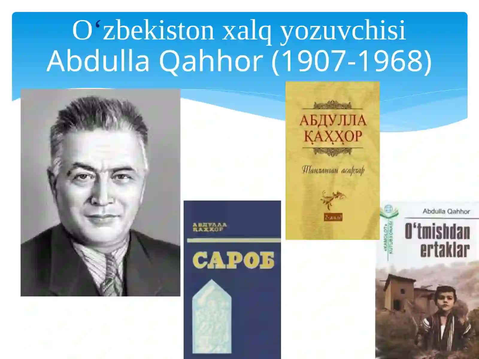 Abdulla Qahhor hayoti va ijodi 4