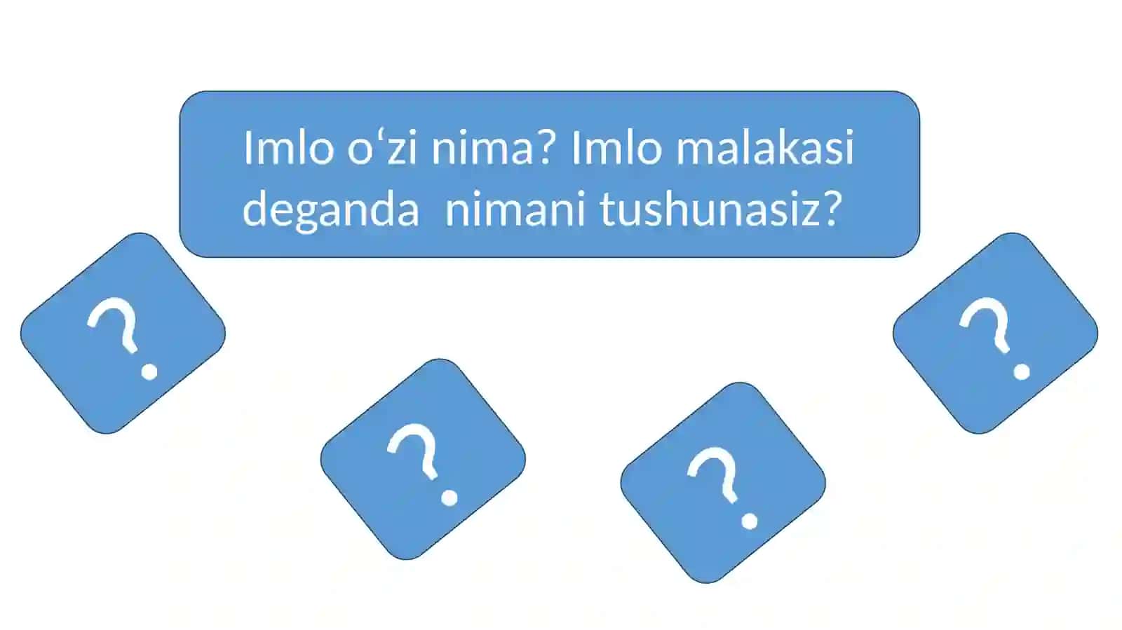 Imlo savodxonligi, to’g’ri yozish qoidalari metodologiyasi. Boshlang’ich sinflarda to’g’ri yozishga o’rgatish darslarini tashkil etish usullari 4