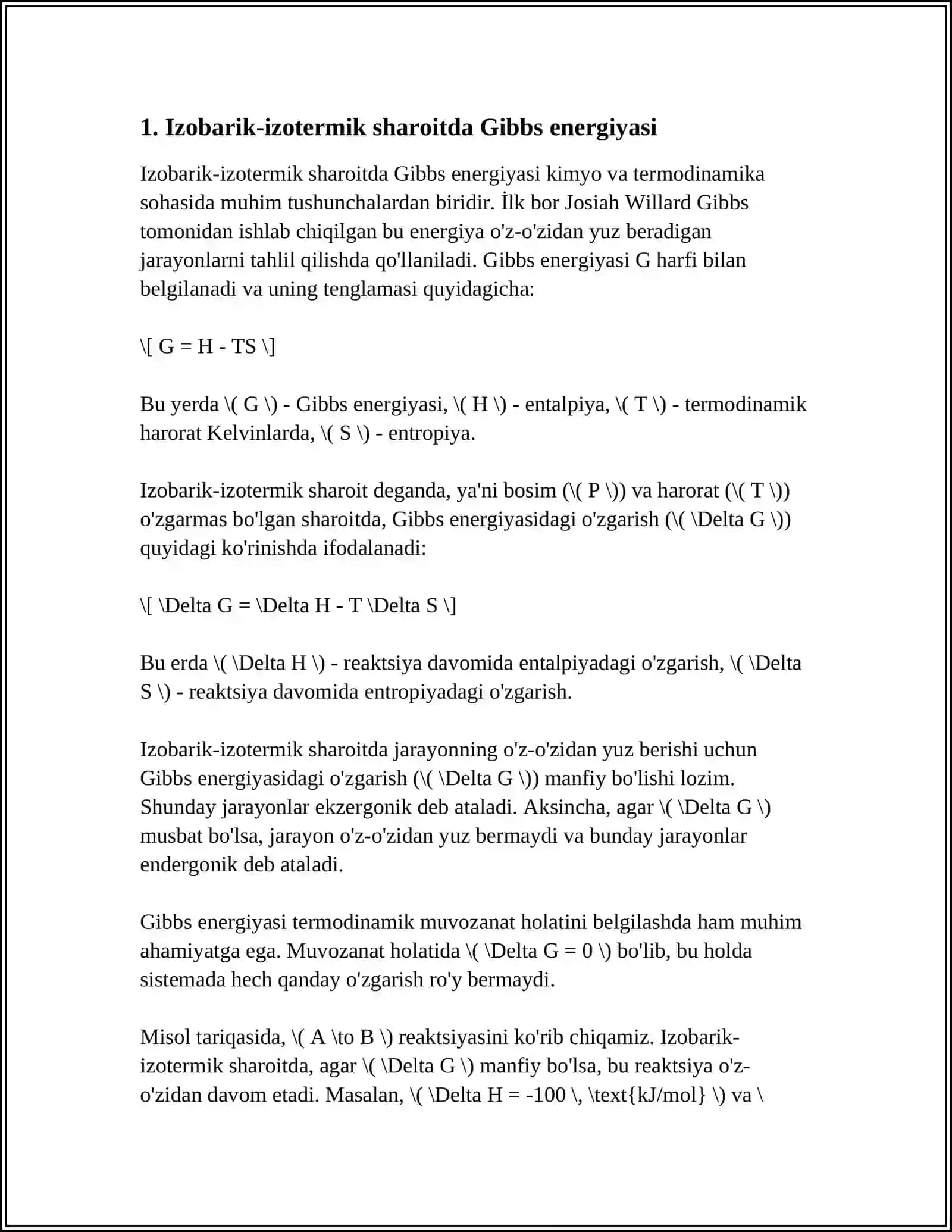 IZOBARIK IZOTERMIK (GIBBS) VA IZOXORIK IZOTERMIK POTENTSIAL. ENTALPIYA VA ENTROPIYA OZGARISHLARI ASOSIDA KIMYOVIY REAKTSIYALARNING YONALISHINI BELGILASH 4