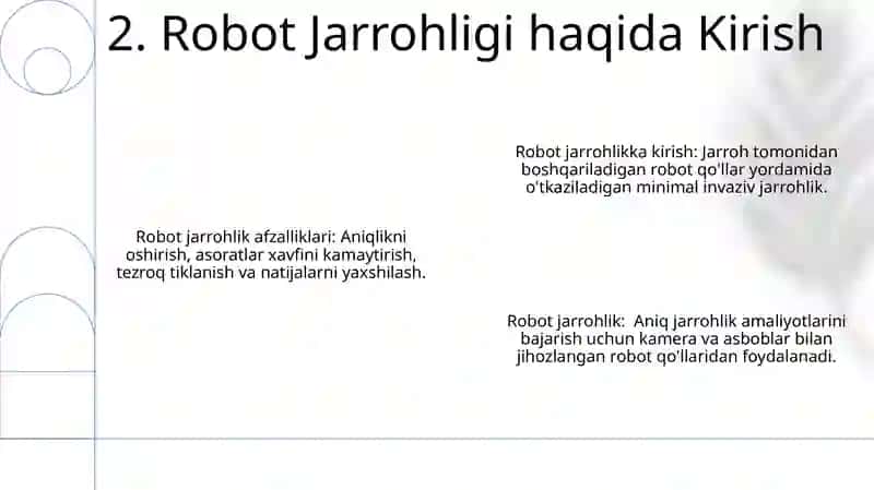 Robotlashtirilgan xirurgiya amaliyoti 4