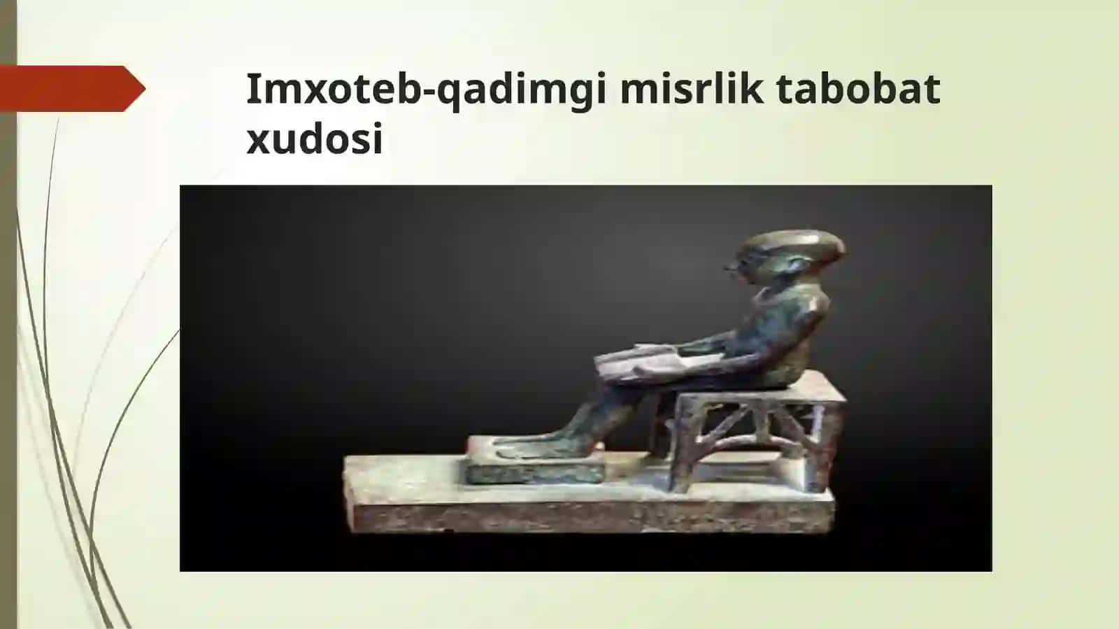 Qadimgi Misrda tibbiyotning tarixi va                                    rivojlanishi. 4
