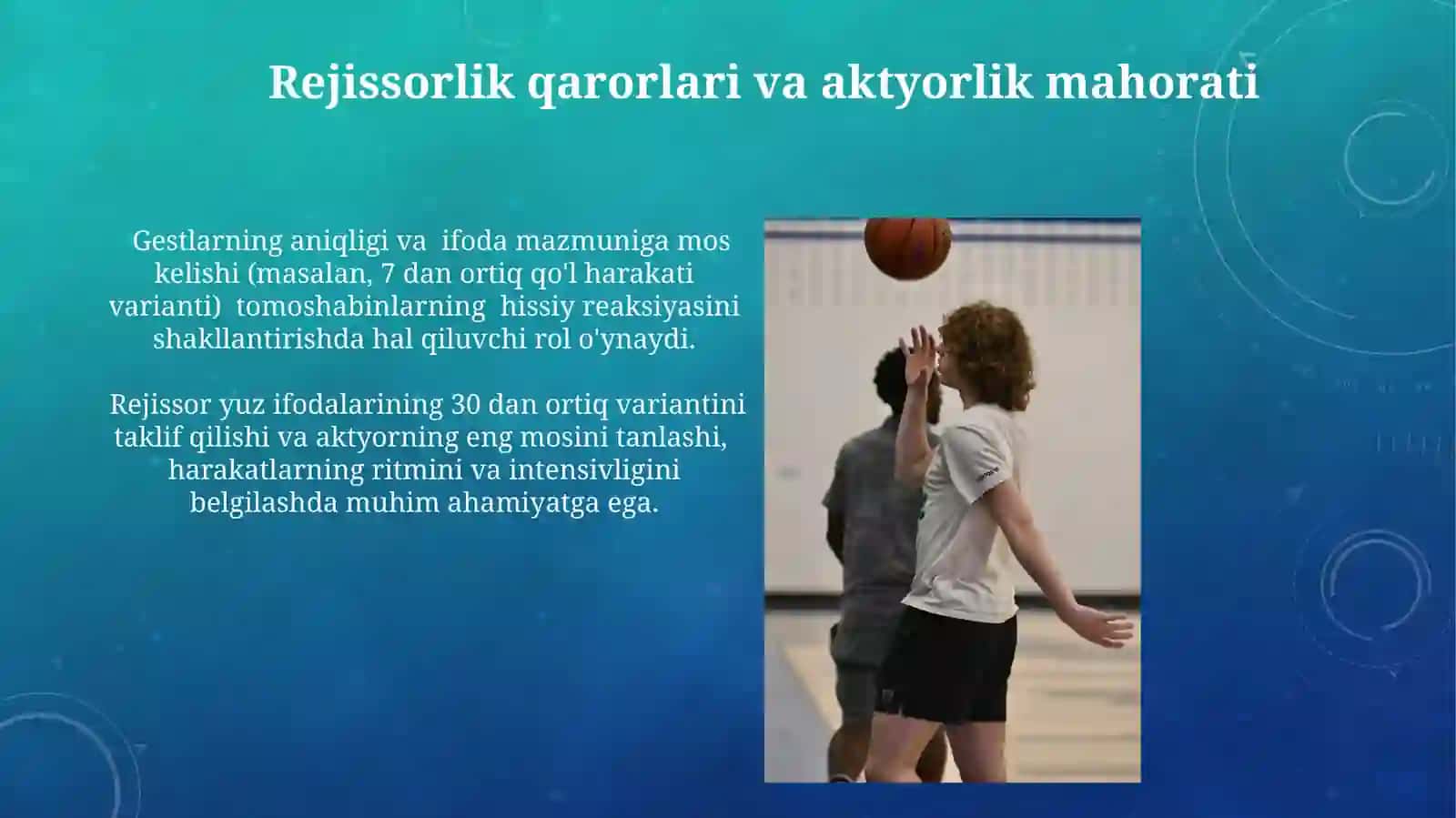Sahnadagi harakatlar bilan uyg‘unlashtirish 4