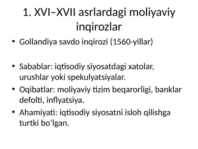 XVI–XX asrlardagi moliyaviy-iqtisodiy inqirozlar 4
