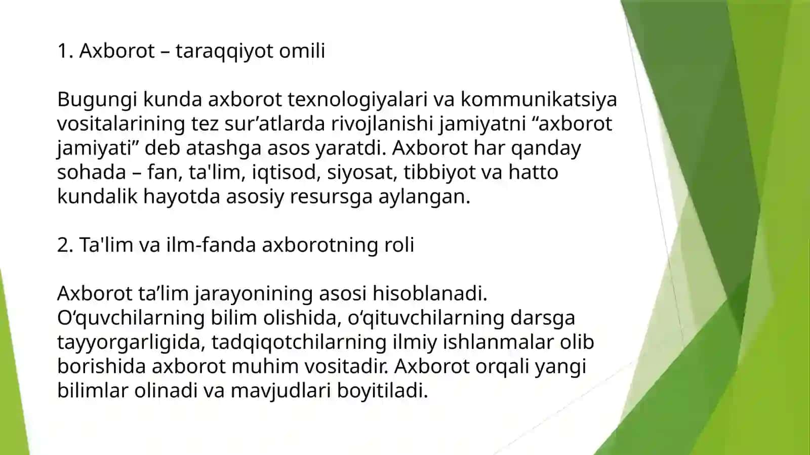 Axborotning jamiyatdag'i o‘rnivaahamiyati 4