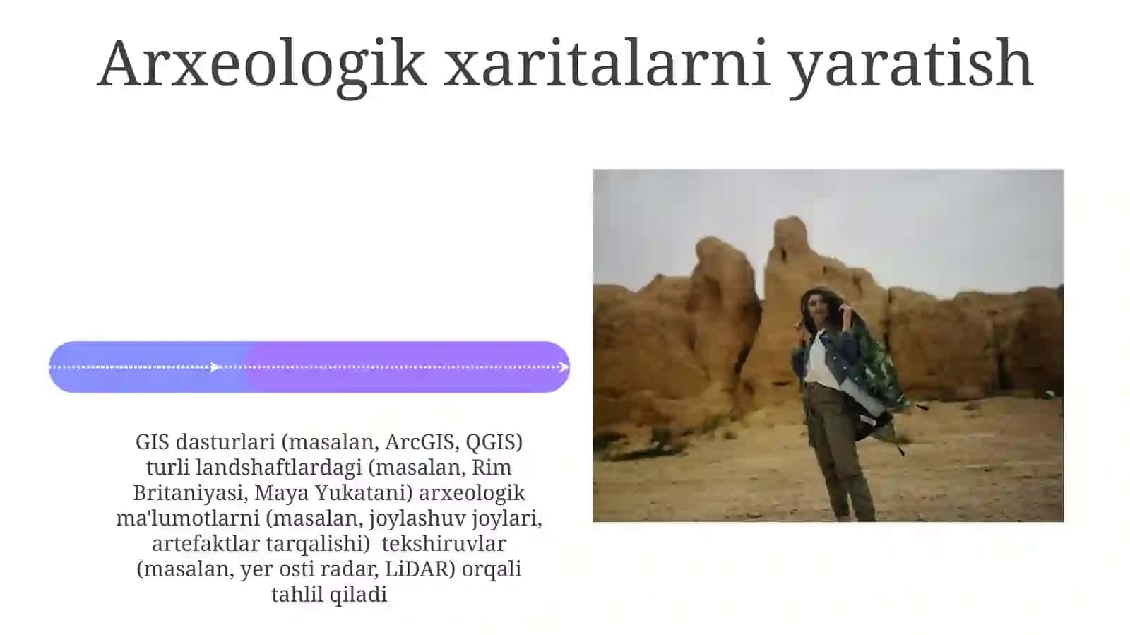 Arxeologik tadqiqotlarda qo'llanilishi 4