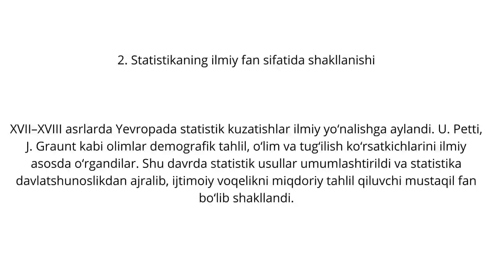 Statistikaning paydo bo‘lishi va rivojlanishi 4