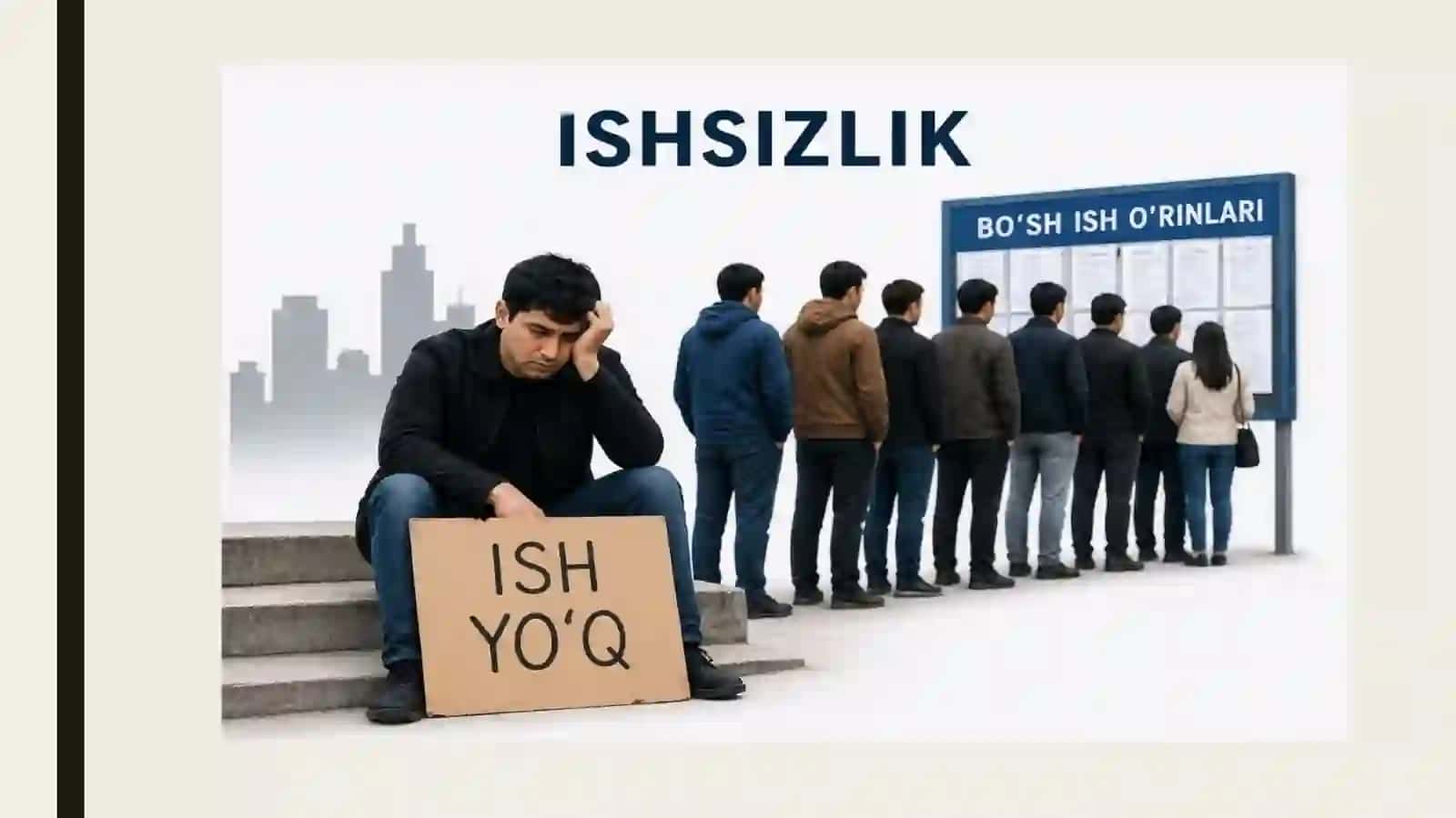 Ishsizlik – davr muammosi 4